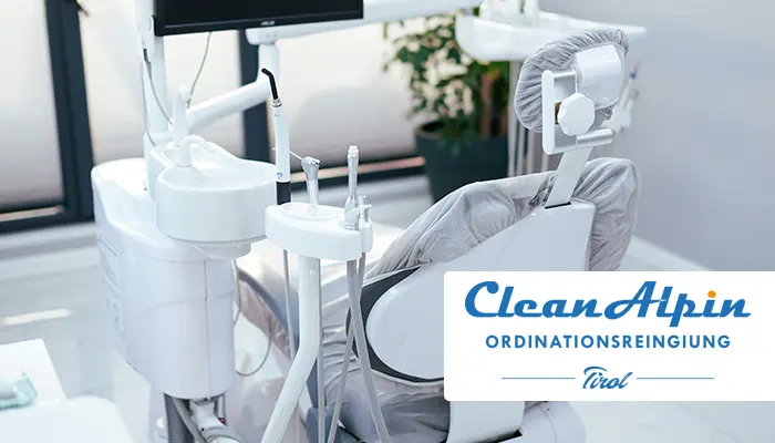 Ordinationsreinigung und Arztpraxen Reinigung Tirol – Clean•Alpin